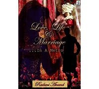 Love Life and Marriage.. In a Metro