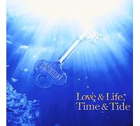 Love & Life Time & Tide