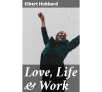 Love Life & Work (ebook)