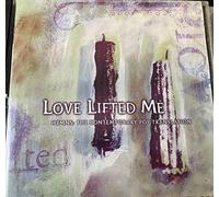 Love Lifted Me