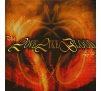 Love Like Blood - E.P. [Import]