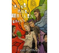 Love Like Broken Glass: A Sapphic Love Story about Dissociated Identities and Lonely Hearts