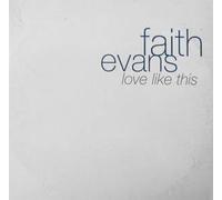 Love Like This by Faith Evans (1998-10-27)