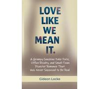 Love Like We Mean It