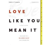 Love Like You Mean It - WORKBOOK ONLY