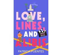 Love, Lines, and Alibis: A Hollywood Rom-Com Mystery (Confidential Hearts)
