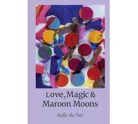 Love, Magic & Maroon Moons Teas & Tonics