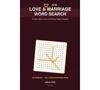 LOVE & MARRIAGE PUZZLES: A Word Search Book About Love and Staying Happy Together.