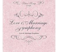 Love&Marriage Symphony