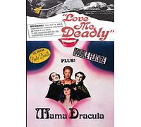 Love Me Deadly / Mama Dracula [Edizione: Stati Uniti] [Italia] [DVD]