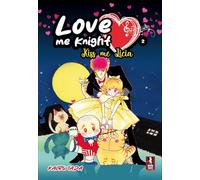 Love me knight. Kiss me Licia (Vol. 2)