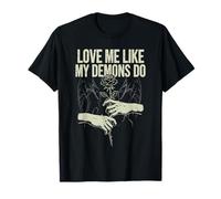 Love Me Like My Demons Do Dark Gothic Anti Día de San Valentín Camiseta