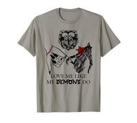 Love Me Like My Demons Do Dark Romance Merch Smutty Book Camiseta