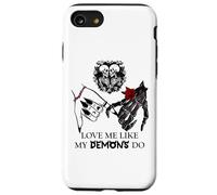 Love Me Like My Demons Do Dark Romance Merch Smutty Book Carcasa para iPhone SE (2020) / 7 / 8