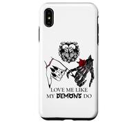 Love Me Like My Demons Do Dark Romance Merch Smutty Book Carcasa para iPhone XS Max
