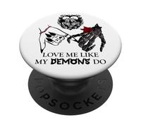 Love Me Like My Demons Do Dark Romance Merch Smutty Book PopSockets PopGrip Adhesivo