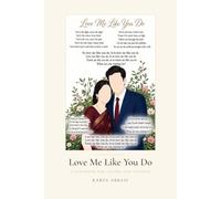 love me like you do: a songbook for lovers and couples