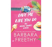 Love Me Like You Do (Heartwarming and Humorous Romance) (Ocean Shores)