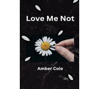 Love Me Not