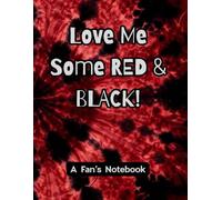 Love Me Some Red & Black!