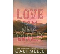Love Me Wild