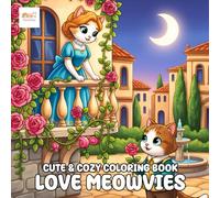 Love Meowvies Coloring Book: Wholesome Cat Scenes with Cozy Movie Style