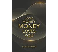 Love Money, Money Loves You: A Conversation With The Energy Of Money