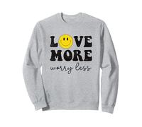 Love More Worry Less Retro Smile Face Happy Face Positive Sudadera