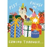 Love Muchly Greeting Cards: Birthday - Psst... Excuse me... Coming through (Pack of 6)