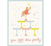 Love Muchly Greeting Cards: Birthday - You *are* the party. (Pack of 6)