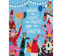 Love Muchly Greeting Cards: Birthday - You're the Lights, the Music, and the Party (Pack of 6)