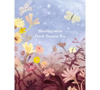 Love Muchly Greeting Cards: Friendship - Shooting stars. Fresh flowers. (Pack of 6)