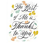 Love Muchly Greeting Cards: Mother's Day - The best of me is thanks to you (Pack of 6)