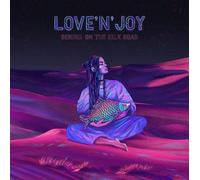 Love 'n' Joy - Bender On The Silk Road