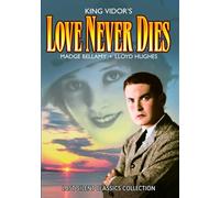 Love Never Dies [DVD] [1921] [Region 1] [NTSC] [USA]