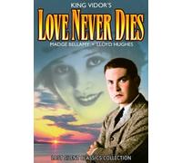 Love Never Dies (Silent) by Lloyd Hughes