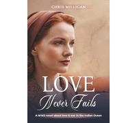 Love Never Fails