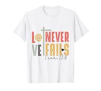 Love Never Fails - Verso Cristiano Inspirado en la fe Camiseta