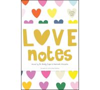 Love Notes: A small book with a big heart