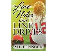 Love Notes and Line Drives: 3 (Famous in a Small Town)