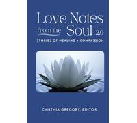 LOVE NOTES From the Soul 2.0
