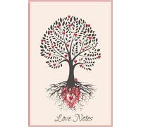 Love Notes: Journal for Teen Girls First Diary | 6x9 inches, 124 pages | Journal to Discover, Express and Explore Self Love for Teen Girls