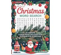 Love of Christmas Word Search: 50 Festive Large Print Holiday Fun Puzzles for Everyone (Puzzliology Puzzles, Word Search, Crosswords and Fun Books)