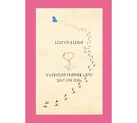 Love on a Leash - A Wedding Planner with Just One Claw