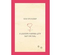 Love on a Leash - A Wedding Planner with Just One Claw