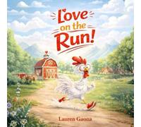 Love on the Run: A Very Fast Story About Love