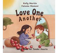Love One Another: Holy W or Tender Hearts