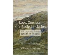 Love, Oneness, and Radical Inclusion