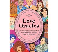 Love Oracles: Sex and Romance Inspiration from the Good, the Bad, and the Beautiful