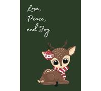 Love Peace and Joy Notebook Christmas Print Pattern | Journal | Christmas Stocking Gift for Kids, Teens, Adults and Seniors: Holiday Themed Writing Notepad | 110 Pages | 6" x 9"